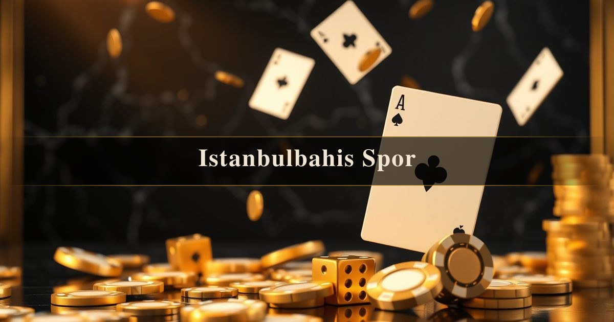 Istanbulbahis Spor