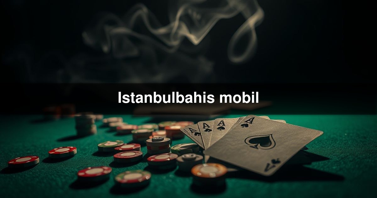 Istanbulbahis mobil